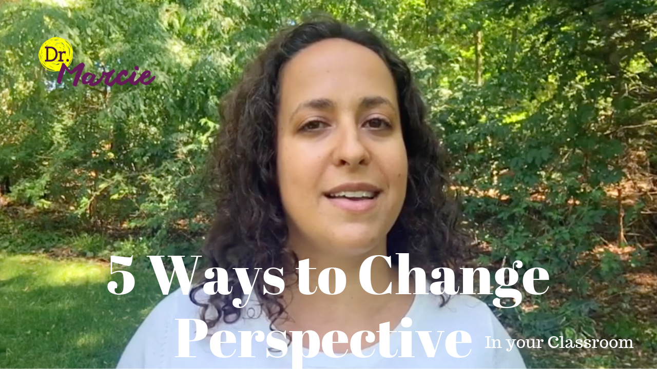 5 Ways to Shift Perspective in Your Classroom | Online Teaching Tips ...