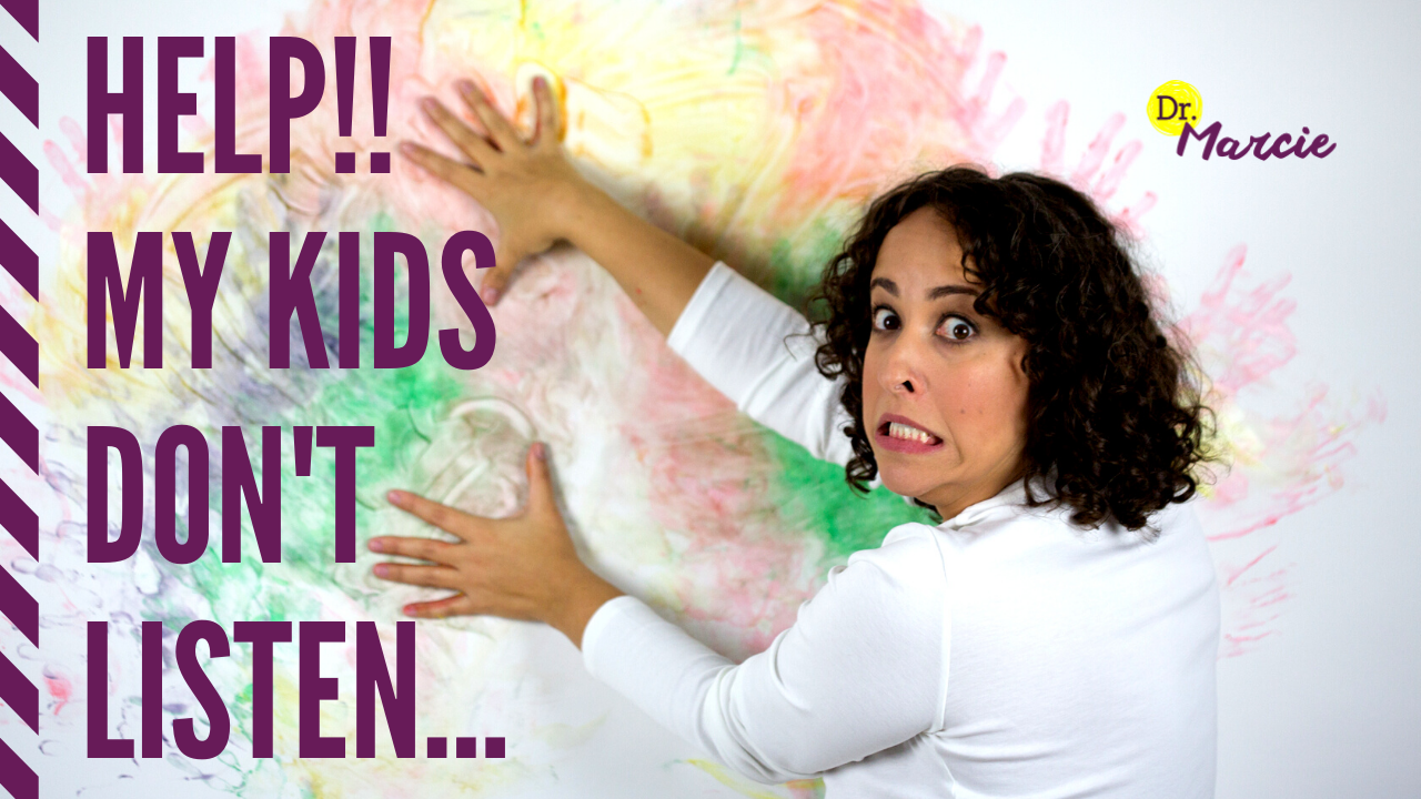 How to Get Your Kids To Listen | Parenting Tips | Dr. Marcie