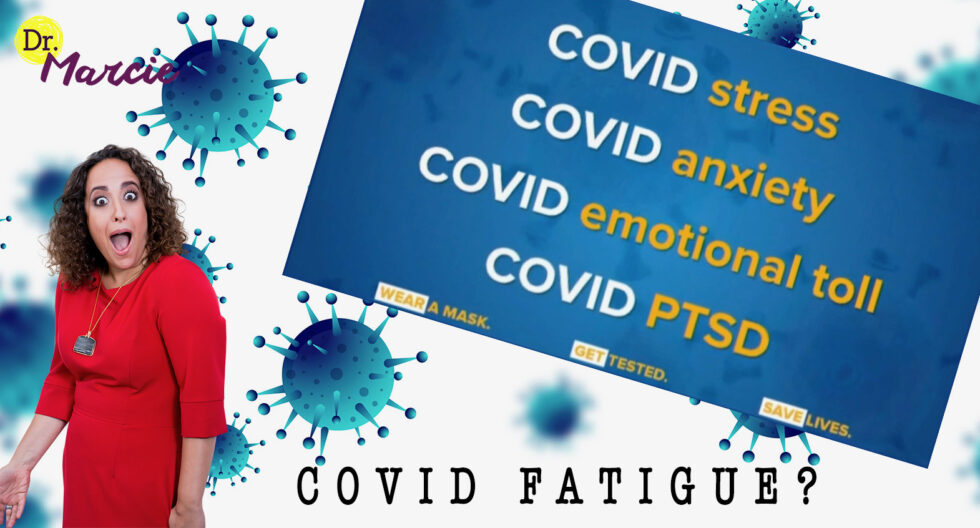 COVID Fatigue